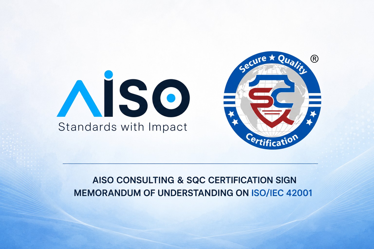AISO Consulting & SQC Certification MOU